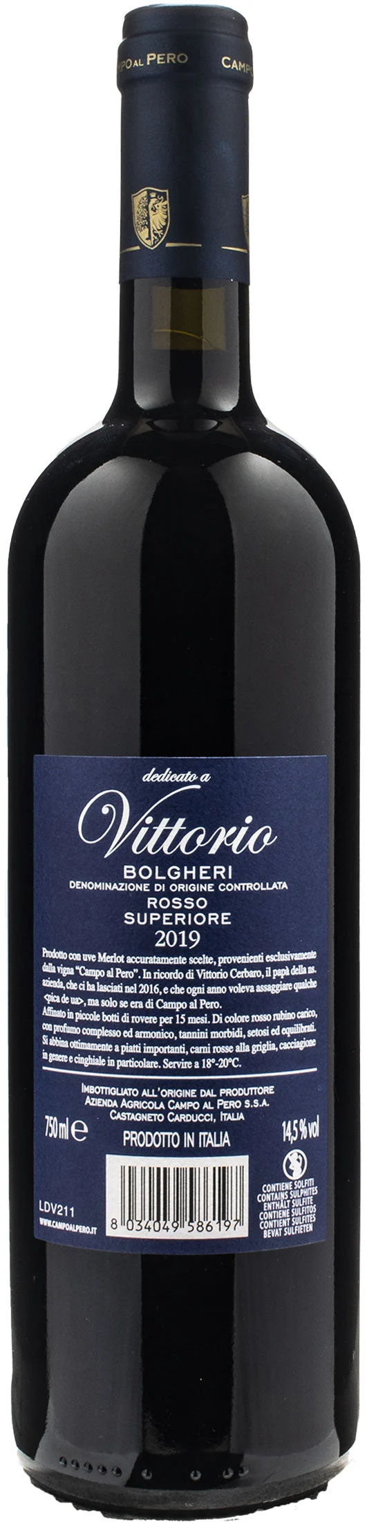 Campo al Pero Bolgheri Rosso Superiore Dedicato a Vittorio 2019