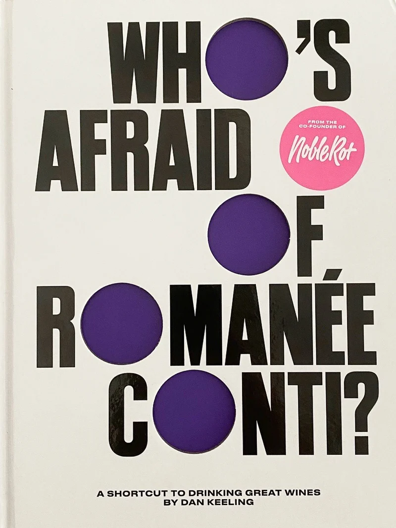Who's Afraid of Romanée Conti?