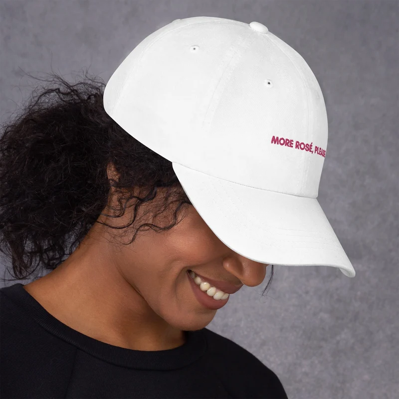 "MORE ROSÉ, PLEASE." BASEBALL CAP
