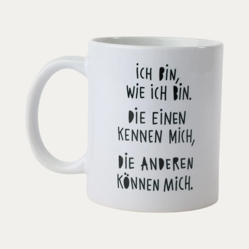Ich bin wie ich bin – Emti – Becher