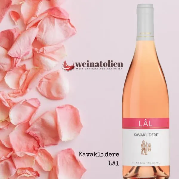Kavaklıdere Lâl – Türkischer Roséwein aus Çalkarası